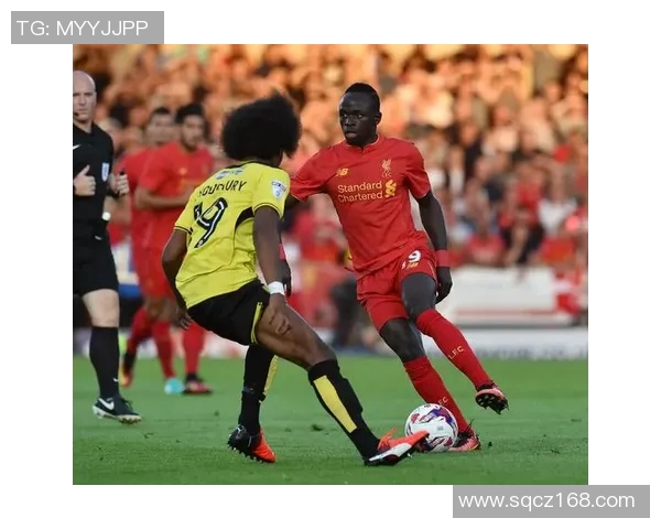 马内:从足球场上的闪耀之星到全球体育偶像的成长之路 马内:从足球场上的闪耀之星到全球体育偶像的成长之路